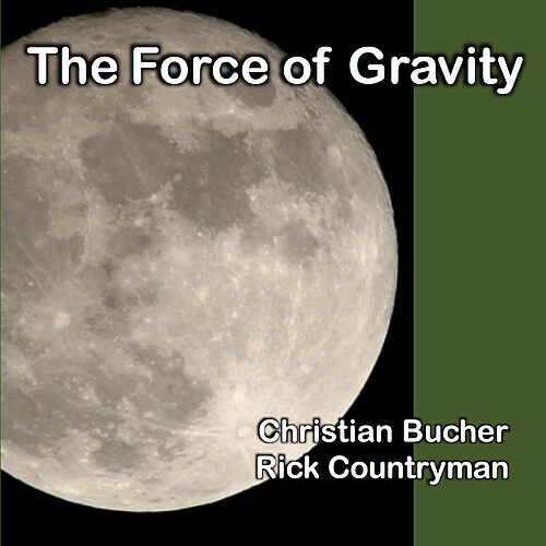 Albumcover The Force of Gravity